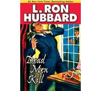 L. Ron Hubbard Dead Men Kill (Tascabile)