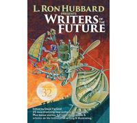 L. Ron Hubbard L. Ron Hubbard Presents Writers of the Future Volume (Tascabile)
