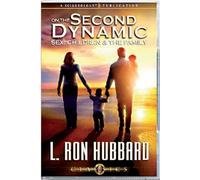 L. Ron Hubbard On the Second Dynamic - Sex, Children and the Family (CD)