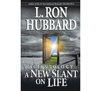 L. Ron Hubbard Scientology: A New Slant on Life (Tascabile)