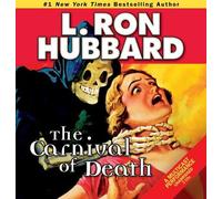 L. Ron Hubbard The Carnival of Death (CD)