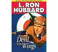 L. Ron Hubbard The Devil-With Wings (Tascabile)