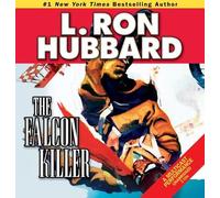 L. Ron Hubbard The Falcon Killer (CD)
