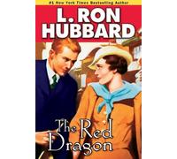 L. Ron Hubbard The Red Dragon (Tascabile)