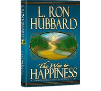 L. Ron Hubbard The Way to Happiness: A Common Sense Guide to (Copertina rigida)
