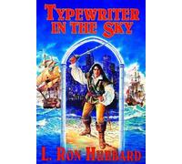 L Ron Hubbard Typewriter in the Sky (Copertina rigida)