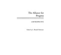 L. Ronald Scheman The Alliance for Progress (Copertina rigida)