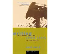 L. Rust Hills Writing In General And The Short Story In Particular (Tascabile)