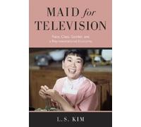 L. S. Kim Maid for Television (Tascabile)
