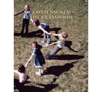 L Sartor M Y Brown Consensus in the Classroom (Tascabile)