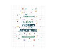 L-Scope Phonics Adventure: An Interactive English coloring Book for kids Ages 6-7 - Learn letters, Sounds & Fun Vocabulary Through Phonics and Tracing.