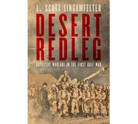 L Scott Lingamfelter Desert Redleg (Copertina rigida) American Warriors Series