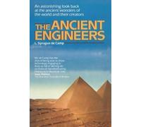 L. Sprague De Camp The Ancient Engineers (Tascabile)