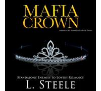 L Steele L. Steele Laxmi Hariharan Rose Dioro Shane East Mafia Crown (Tascabile)