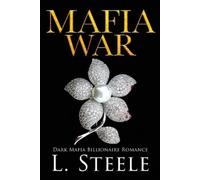 L Steele Mafia War (Tascabile) Sovranos