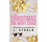 L Steele The Christmas One Night Stand (Tascabile) Morally Grey Billionaires