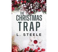L Steele The Christmas Trap (Tascabile) Davenports