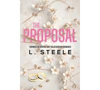 L Steele The Proposal (Tascabile) Morally Grey Billionaires
