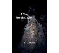 L T Meade The Mystery of Cleverly: A Story for Boys (Edition1) (Tascabile)