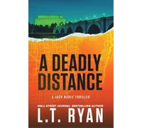 L T Ryan A Deadly Distance (Tascabile)