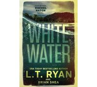 L T Ryan Brian Shea Whitewater (Tascabile)