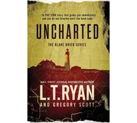 L T Ryan Gregory Scott Uncharted (Tascabile)