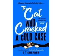 L T Shearer The Cat Who Cracked a Cold Case (Tascabile) Conrad the Cat Detective