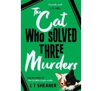 L T Shearer The Cat Who Solved Three Murders (Tascabile)