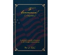 L Tadeus F Communism (A Capitalism) (Copertina rigida)