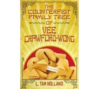 L. Tam Holland The Counterfeit Family Tree of Vee Crawford-Wo (Copertina rigida)