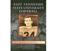 L. Thomas Roberts Jerry Robertson Buc Football East Tennessee State (Tascabile)