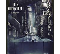 L.U.C. & Motion Trio - Nic Sie Nie Stalo