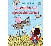 L' uccellino e lo spaventapasseri