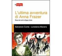L' ultima avventura di Anna Frazer. Resa dei conti a Ngog Lituba