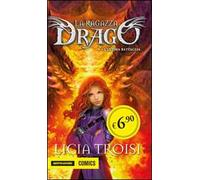 L' ultima battaglia. La ragazza drago. Vol. 5
