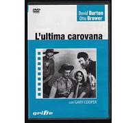 L' Ultima Carovana