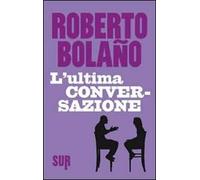 L' ultima conversazione
