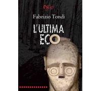 L' ultima eco