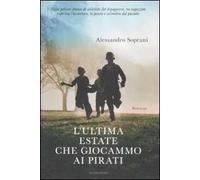 L' ultima estate che giocammo ai pirati