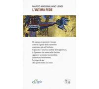 L' ultima fede