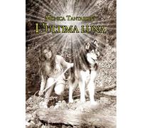 L' ultima luna