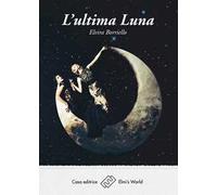 L' ultima luna