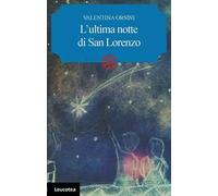 L' ultima notte di San Lorenzo