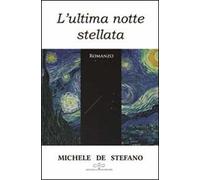 L' ultima notte stellata