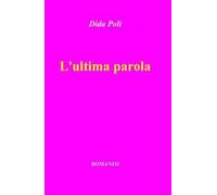 L' ultima parola