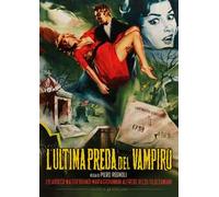 L' ultima preda del vampiro (DVD)