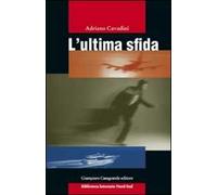 L' ultima sfida