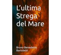 L’ultima Strega del Mare: 2