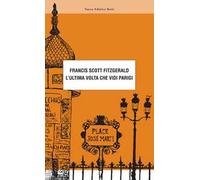 L' ultima volta che vidi Parigi