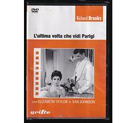 L' Ultima Volta Che Vidi Parigi